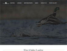 Tablet Screenshot of fiveoaksducklodge.com